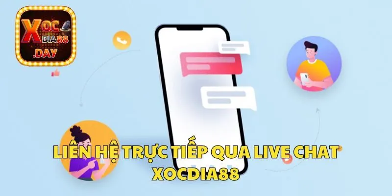 Liên hệ Xocdia88 - Kênh hỗ trợ, giải đáp vấn đề nhanh nhất 2 Dùng kênh chat trực tiếp trên website của cổng game