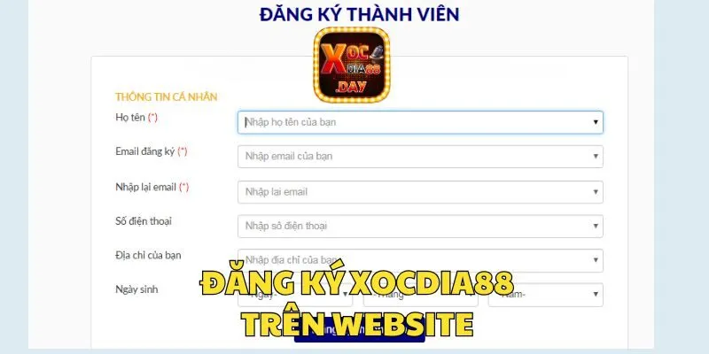 Đăng ký Xocdia88 nhanh chóng chỉ với 3 bước cực đơn giản 1 Hướng dẫn đăng ký Xocdia88 trên trang Web