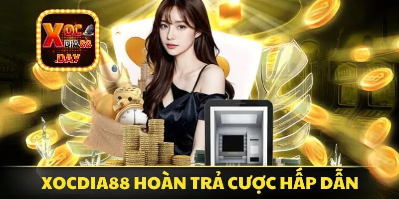 Khuyến mãi Xocdia88 - Cơ hội nhận thưởng miễn phí 3 Xocdia88 hoàn trả tiền cược siêu hấp dẫn