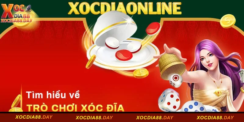 Cách Vào Tiền Xóc Đĩa Online Hiệu Quả Nhất Năm 2025 1 Tìm hiểu về cách vào tiền xóc đĩa online